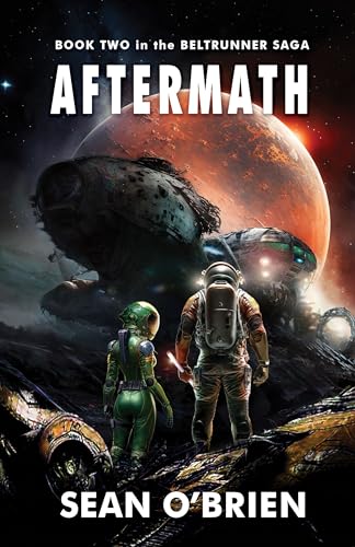 Aftermath: Book Two in the Beltrunner Saga